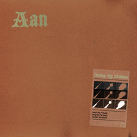 Aan - Losing My Shadow