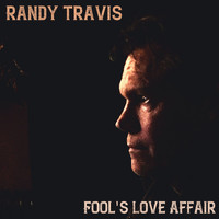 Randy Travis - Fool's Love Affair