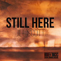 Jill Scott - Still Here (2022 Remaster)