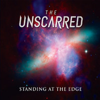The Unscarred - Standing at the Edge
