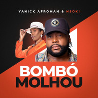 Yannick Afroman & Nsoki - Bombó Molhou