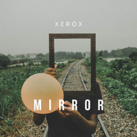 Xerox - Mirror