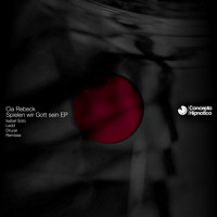 Cia Rebeck - Spielen wir Gott sein EP