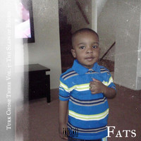 FATS - Turk Chose These (Vol. 5: The Slaps of Bourn) (Explicit)