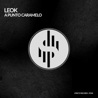 LeoK - A PUNTO CARAMELO