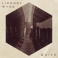Quick - Limonds Wynd