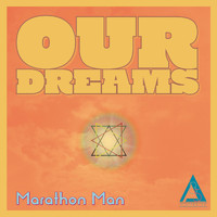 Marathon Man - Our Dreams