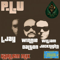 William Jacknight - P.L.U (Harlem Mix)