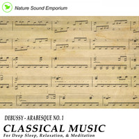 Nature Sound Emporium - Debussy - Arabesque No. 1