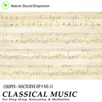Nature Sound Emporium - Chopin - Nocturne op 9 No. 11