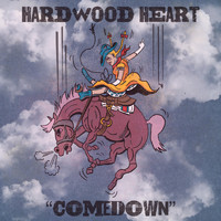 Hardwood Heart - Comedown