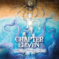Chapter Eleven - Where the Darkness Dwells