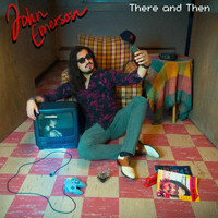 John Emerson - There and Then