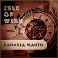 Isle of Wish - Rahasia Waktu