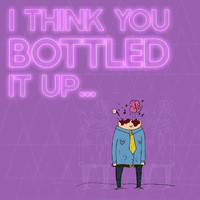 Attenuator - I Think You Bottled It Up