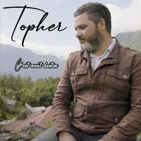 Topher - C'est nout destin