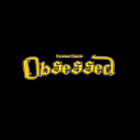 Faceless Objects - Obsessed