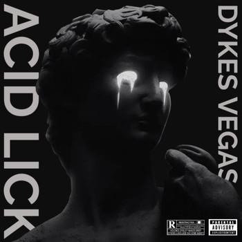 Dykes Vegas - Acid Lick (Explicit)