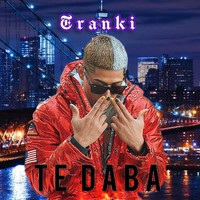 Tranki - Te Daba