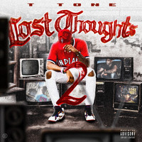 T-Tone - Lost Thoughts 2 (Explicit)