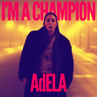 Adela - I'm a Champion