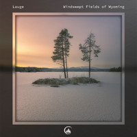 Lauge - Windswept Fields of Wyoming