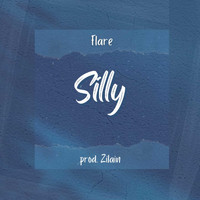 Flare - Silly