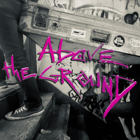 The Kings Seattle - Above the Ground