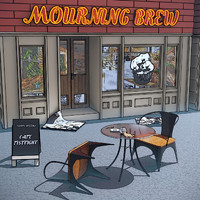 Cafe Fistfight - Mourning Brew