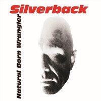 Silverback - Natural Born Wrangler