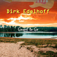 Dirk Edelhoff - Gospel to Go