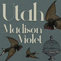 Madison Violet - Utah