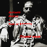 Johnny Kahn - Outcasts Misfits & S.O.B.S (Explicit)