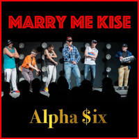 Alpha $ix - Marry Me Kise