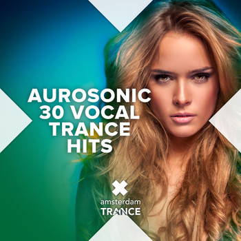 Aurosonic - 30 Vocal Trance Hits