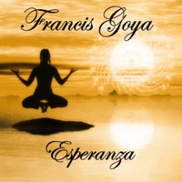 Francis Goya - Esperanza