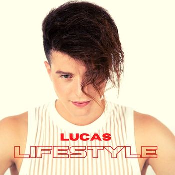 Lucas - Lifestyle