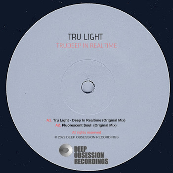 Tru Light - Deep In Realtime