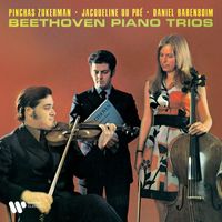 Jacqueline du Pré, Pinchas Zukerman & Daniel Barenboim - Beethoven: Piano Trios