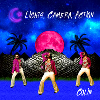 Colin - Lights, Camera, Action