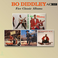 Bo Diddley - Five Classic Albums (Bo Diddley / Go Bo Diddley / Have Guitar Will Travel / Bo Diddley Is a Gunslinger / Bo Diddley Is a Lover)