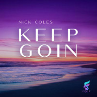 Nick Coles - Keep Goin