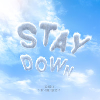 nohidea - STAY DOWN