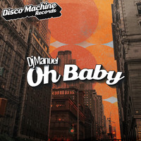 DJManuel - Oh Baby