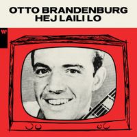 Otto Brandenburg - Hej Laili Lo