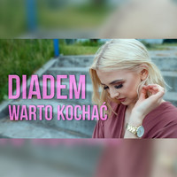 Diadem - Warto kochać