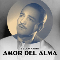 Leo Marini - Amor Del Alma