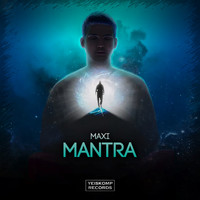 Maxi - Mantra