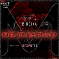Riddika - Rise of Machines