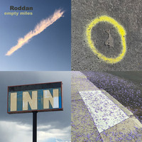Roddan - Empty Miles